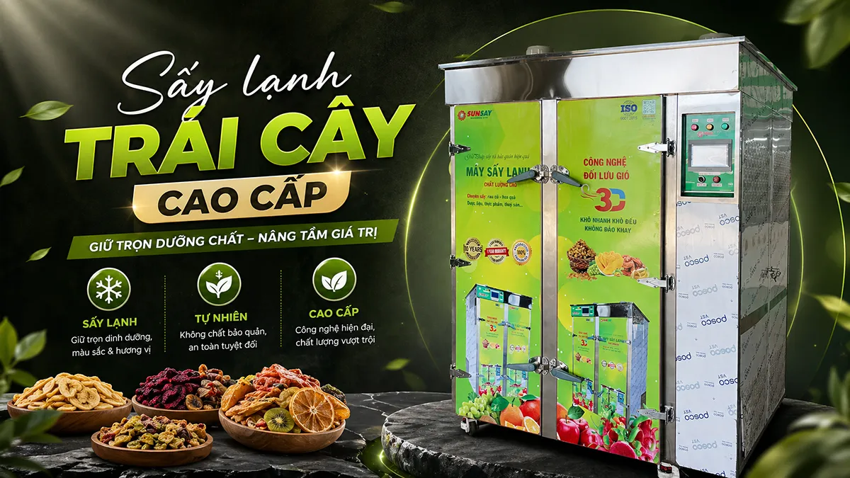 Sấy lạnh trái cây cao cấp giúp giữ trọn màu sắc tự nhiên, hương vị nguyên bản và giá trị dinh dưỡng trong từng lát sấy.