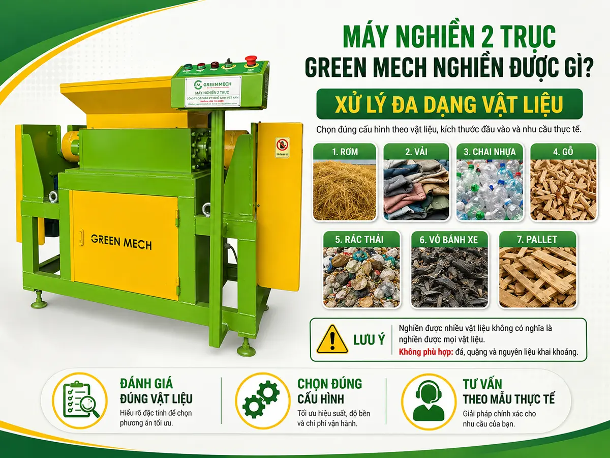 Máy nghiền 2 trục GREEN MECH nghiền được gì là câu hỏi quan trọng giúp doanh nghiệp xác định đúng khả năng xử lý vật liệu và lựa chọn cấu hình máy phù hợp.