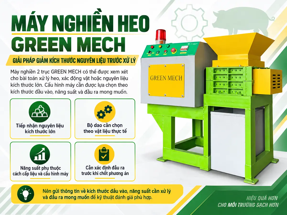 Máy nghiền heo GREEN MECH sử dụng cơ cấu nghiền 2 trục để giảm kích thước nguyên liệu trước khi chuyển sang công đoạn xử lý tiếp theo.